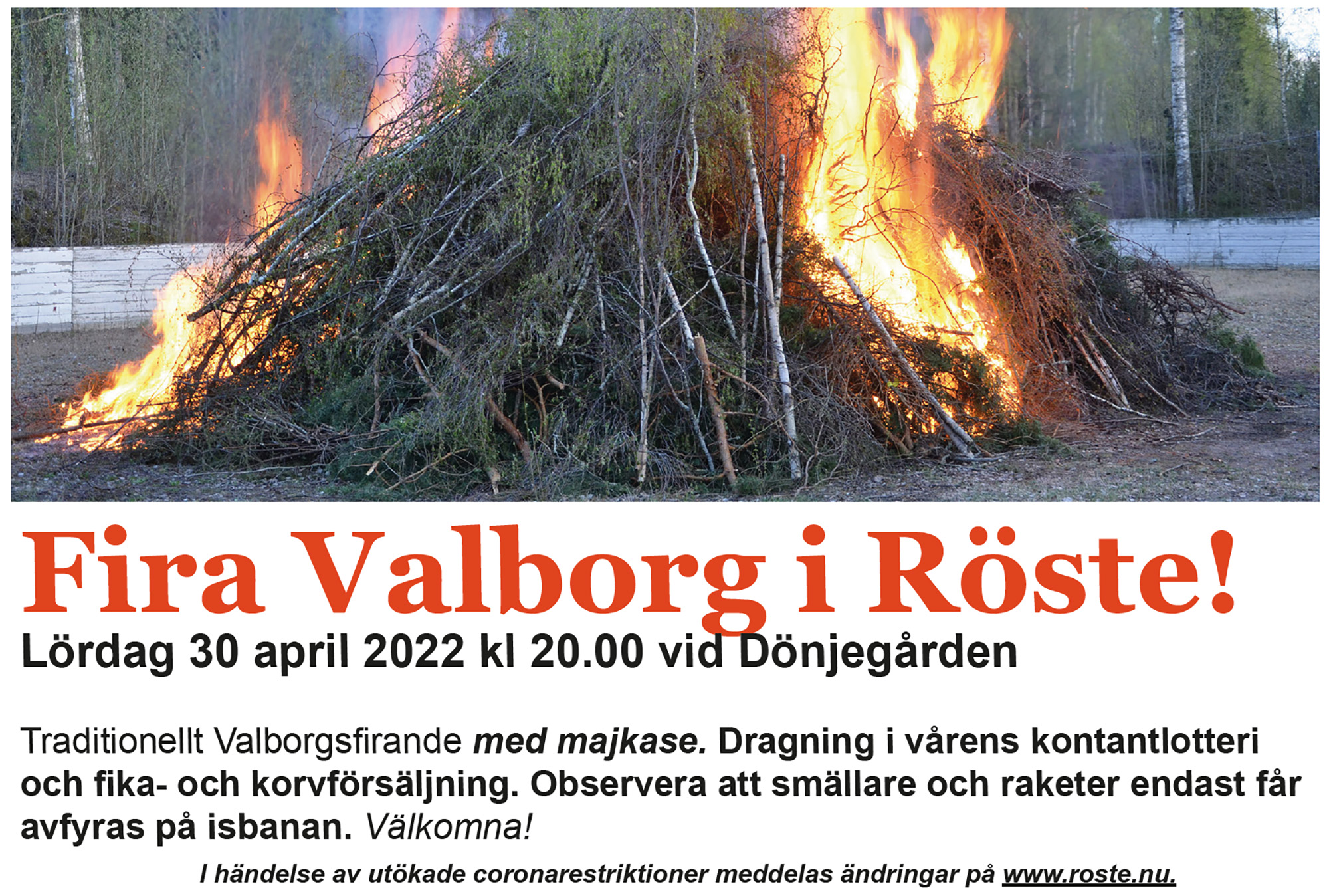 Röste.nu – Bygdens Nytt nr 1 2022 – Det händer i Röste – Valborgsfirande vid Dönjegården