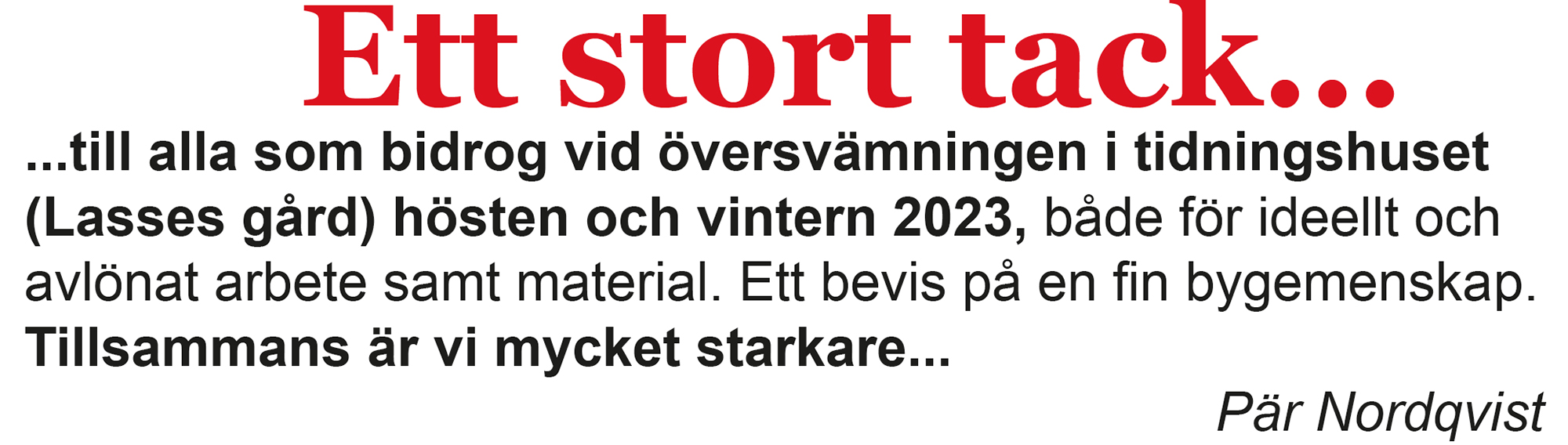 Röste.nu – Bygdens Nytt nr 1 2024 – Tackannons efter översvämningskrisen i tidningshuset 2023–2024