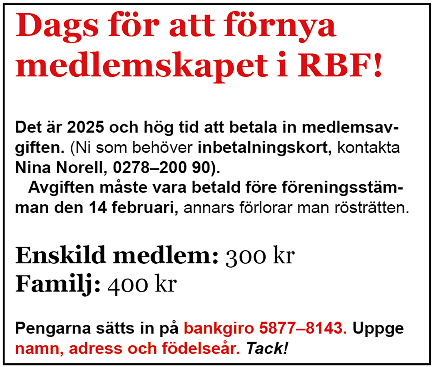 Röste.nu – Bygdens Nytt nr 1 2025 – Information – Dags för att förnya medlemskapet i RBF