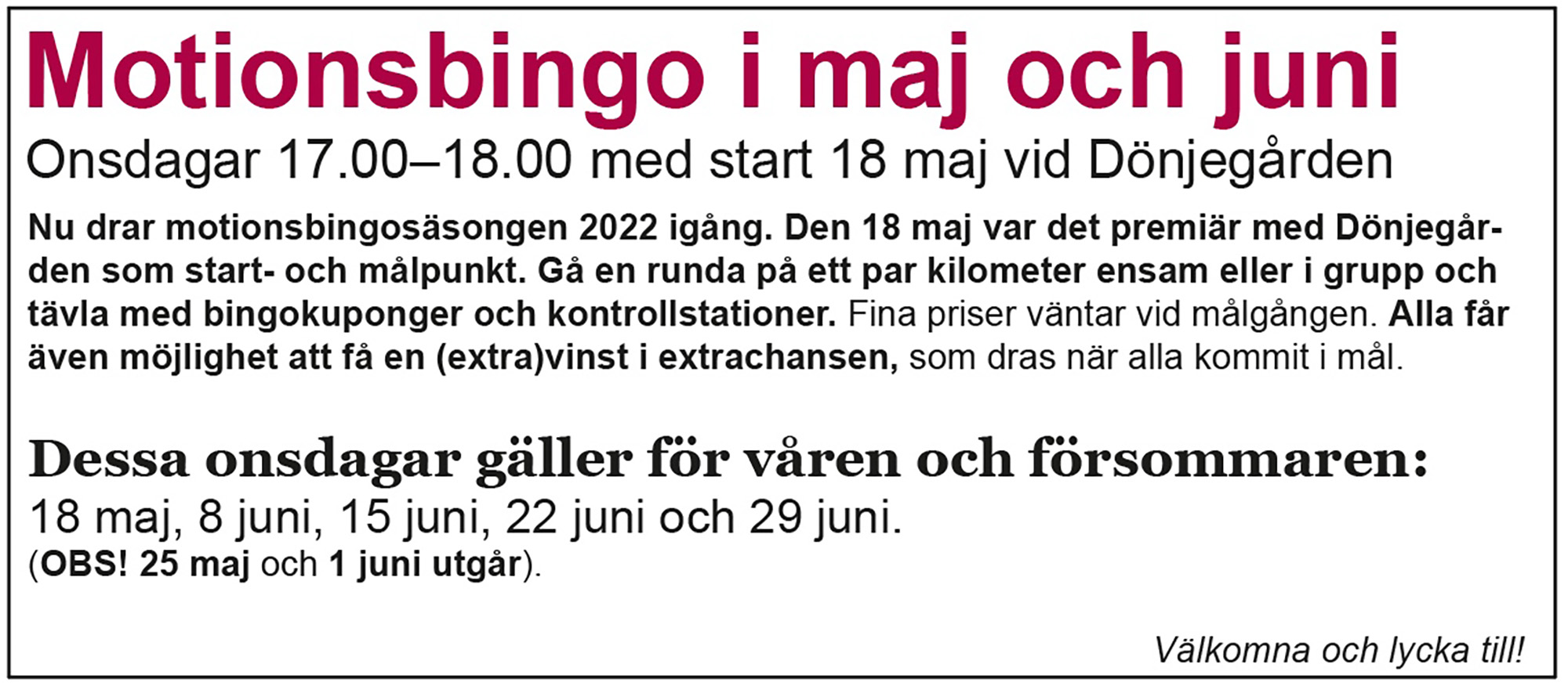 Röste.nu – Bygdens Nytt nr 2 2022 – Det händer i Röste – Motionsbingo i juni och juli