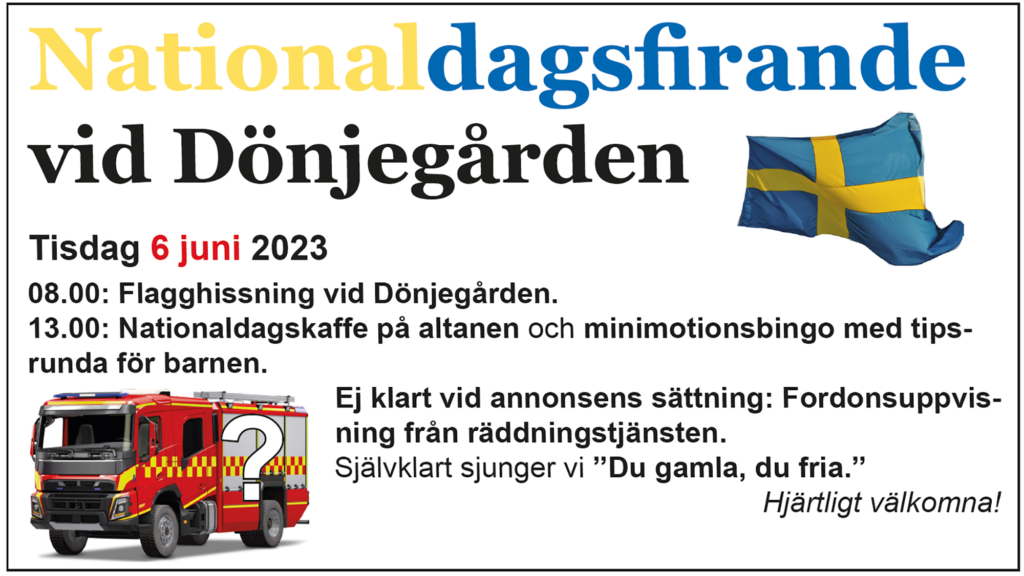 Röste.nu – Bygdens Nytt nr 2 2023 – Det händer i Röste – Nationaldagsfirande vid Dönjegården